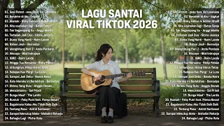 Thumbnail Lagu Santai Viral Tiktok 2026 — Lagu Pop Indonesia Terbaru 2026 | Top Hits Indonesia 2026