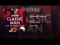 Classic man remix clean