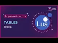 Programando em Lua - Tables Teoria