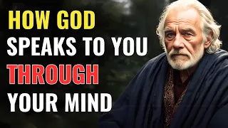 Did You Know God Can Speak to You Through Your Mind? Stop Ignoring Him! | Biblical Wisdom