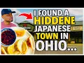 Found a Hidden Japanese Town in Ohio This Place BLEW My Mind