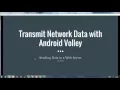 Transmit Network Data with Android Volley 3 of 6