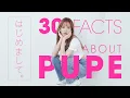 Download Lagu 30 Facts About Me | PUPE's