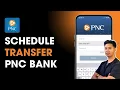 How to Schedule Transfer in PNC Bank App