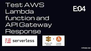 E4 Test AWS Lambda and API Gateway