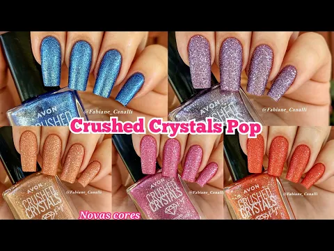 Download MP3 ESMALTES CRUSHED CRYSTALS  POP AVON NOVAS CORES 2022