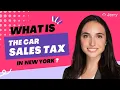 What is the Car Sales Tax in New York