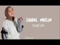 Download Lagu ZADUUL MUSLIM - SABYAN (LIRIK)