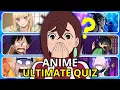 Download Lagu ANIME ULTIMATE QUIZ 🔥| Guess Openings, Endings, Ost and Characters|🤔