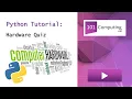 Hardware Quiz Python Challenge 101Computing net
