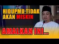 Download Lagu Hidupmu Tidak Akan Miskin, Amalkan Ini - Ustadz Bachtiar Nasir