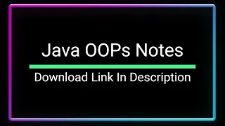 Java OOPS Notes Object Oriented Programming Concept using Java Language