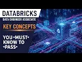 Databricks Data Engineer Associate Key Concepts You MUST Know to Pass 2026 Guide
