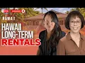 Finding Long-Term Rentals in HAWAII in 2026