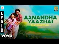 Download Lagu Thangameenkal - Aanandha Yaazhai Lyric | Ram | Yuvanshankar Raja