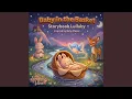 Lagu Baby in the Basket (Storybook Lullaby)
