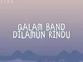 Download Lagu Qalam Band - Dilamun Rindu (Lirik)