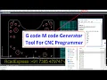 G code M code Generator Tool For CNC Programmer Full
