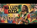 Lagu Na luzie dziś | Reggae po Polsku 🌿 | Spokojne Reggae Chill