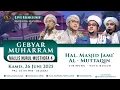 Download Lagu 🔴LIVE! Majelis Nurul Musthofa 4 | Gebyar Muharram 1447H | Cibinong - Bogor | 26/06/25