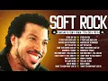 Download Lagu 80s 90s Soft Rock Hits ⭐ Lionel Richie, Bee Gees, Air Supply, John Mayer, Hall \u0026 Oates