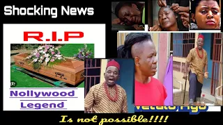 not again nollywood legend rip chinwetalu agu nollywood naijagossip trendingnews