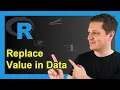 Replace Particular Value in Data Frame in R 2 Examples Change Certain Values in
