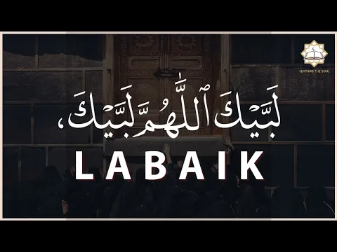 Download MP3 10 minutes of Beautiful Labaik Alahuma Labaik | لَبَّيْكَ اللَّهُمَّ لَبَّيْكَ by Tariq Muhammad