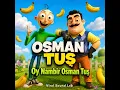 Oy nambir Osman Tuş