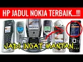 15 HP NOKIA Jadul Era 90-an Penuh Kenangan yang Pernah Jaya Pada Masanya