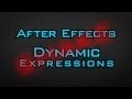 After Effects Tutorial - Dynamic Expressions