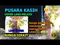 Bunga Sirait MENANGIS Setiap Menyanyikan Lagu Ini.... Pusara Kasih - live Cover Melayu