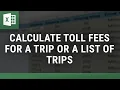 Calculate Toll Fees for a Trip or a List of Trips