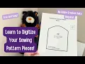 How to Digitize Your Sewing Patterns for Free Easy Way to Create Printable Sewing Patterns