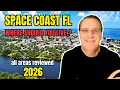 ULTIMATE GUIDE to Each Town on The Space Coast Don t Move to the Wrong Area