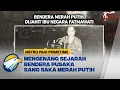 Download Lagu Ini Dia Sejarah Bendera Pusaka Sang Saka Merah Putih - [Metro Pagi Primetime]