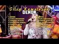 DENOK - SILVY KUMALASARI FULL ALBUM TERBARU DANGDUT KOPLO TERBARU 2025