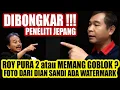 Dibongkar Peneliti Jepang‼️ Roy Pura Pura / memang GOBLOK? Foto dari Dian Sandi Ada Watermark‼️