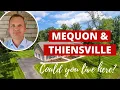 Living in Milwaukee Mequon Thiensville - Why I Live Here