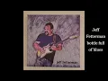 Jeff Fetterman - bottle full of blues