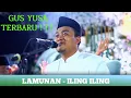 Lagu GUS YUSA TERBARU || LAMUNAN - ILING ILING