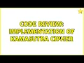 Code Review Implementation of Kamasutra cipher 2 Solutions