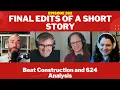 Final Edits of a Short Story Beat Construction and 624 Analysis