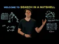 Welcome to Search in a Nutshell