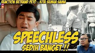 Download BETRAND PETO PUTRA ONSU - KITA SEMUA SAMA | INDONESIAN REACTION MP3