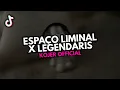 Download Lagu DJ ESPACO LIMINAL X LEGENDARIS ♪ - SOUND FYP TIKTOK YANG KALIAN CARI