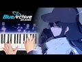 Lagu “Lock” / Theme 41 “Interface” Piano Performance / Blue Archive