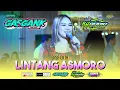Download Lagu LINTANG ASMORO - SASA OKTA - GASGANK MUSIC || RINGIN BAGUS PUNCU KEDIRI MP3