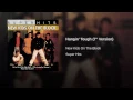 Hangin' Tough (7" Remix)