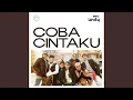 Download Lagu Coba Cintaku